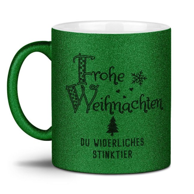 Glitzertasse Weihnachten - Du widerliches Stinktier!