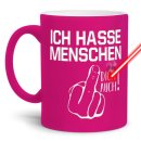 Neon Tasse mit Gravur - Ich hasse Menschen