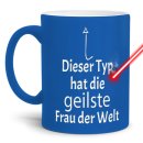 Neon Tasse mit Gravur - Dieser Typ hat die geilste Frau -...