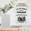 Blechschild - Leg dich niemals - Rechtsanwalt - A4