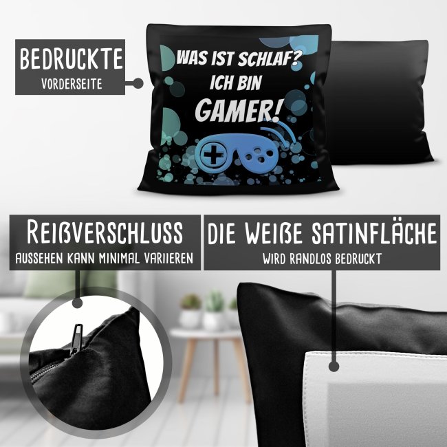 Satin Kissen - Was ist Schlaf, ich bin Gamer!