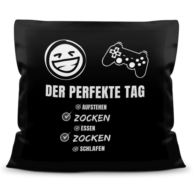 Satin Kissen - Perfekter Tag! Aufstehen, Zocken, Essen, Zocken, Schlafen!