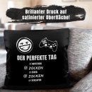 Satin Kissen - Perfekter Tag! Aufstehen, Zocken, Essen,...