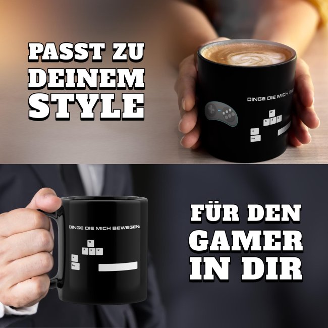 Schwarze Tasse mit Gamer-Spruch - Dinge die mich bewegen