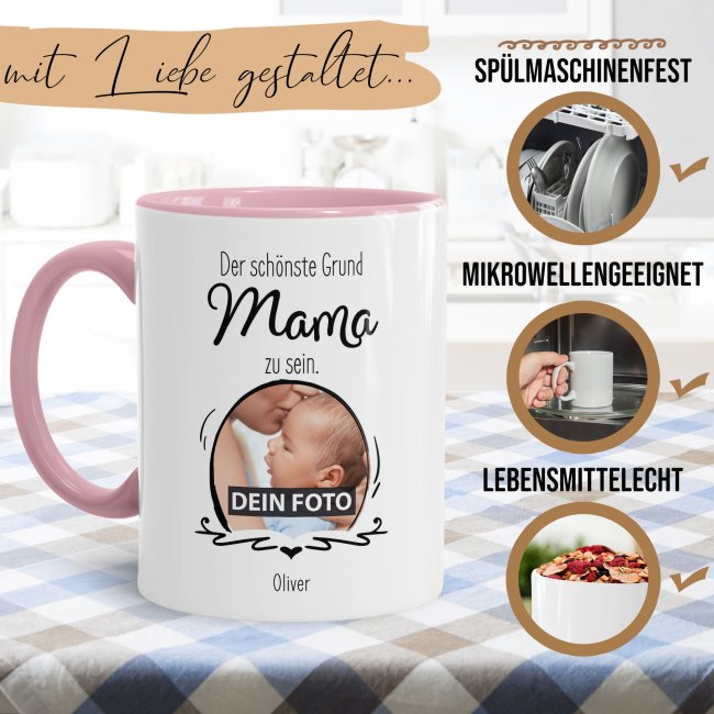 Fototasse f&uuml;r die Mama - Der sch&ouml;nste Grund Mama zu sein - Rosa