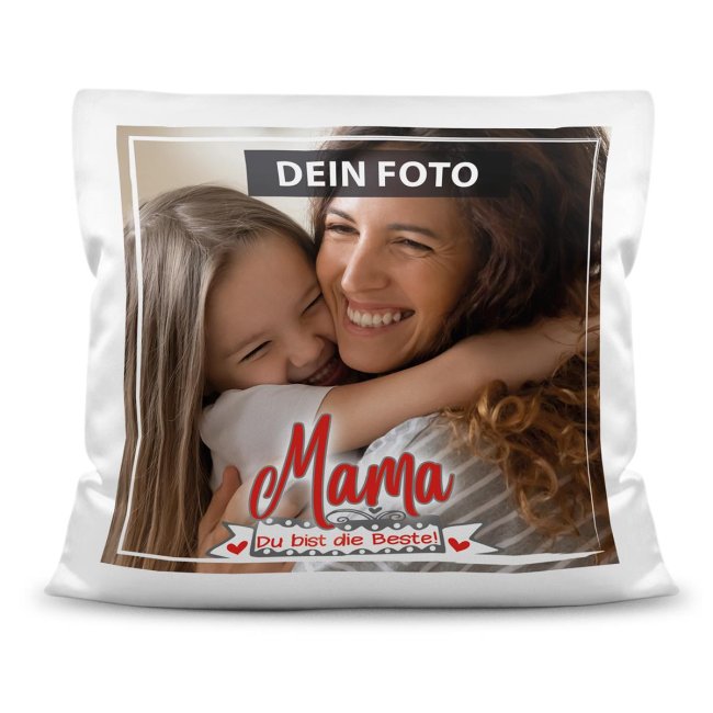 Fotokissen f&uuml;r Mama - Mama Du bist die Beste