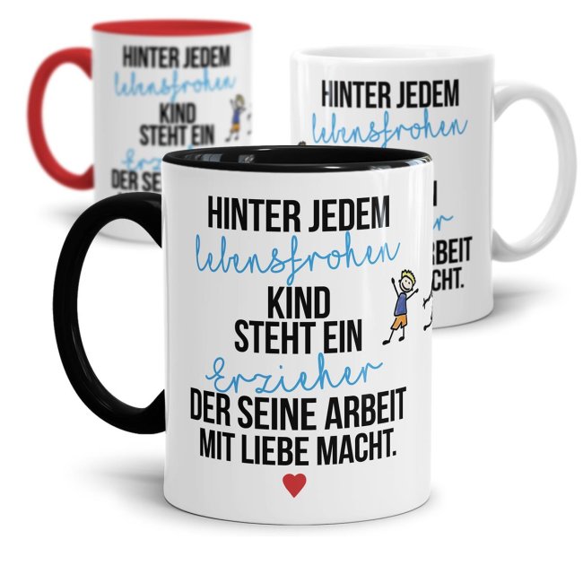 Tasse - Hinter jedem Kind steht ein Erzieher