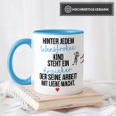 Tasse - Hinter jedem Kind steht ein Erzieher