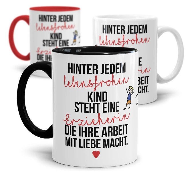 Tasse - Hinter jedem Kind steht eine Erzieherin