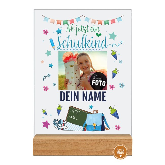 Foto auf Acryl mit Holzsockel - Ab jetzt ein Schulkind - mit Name personalisierbar