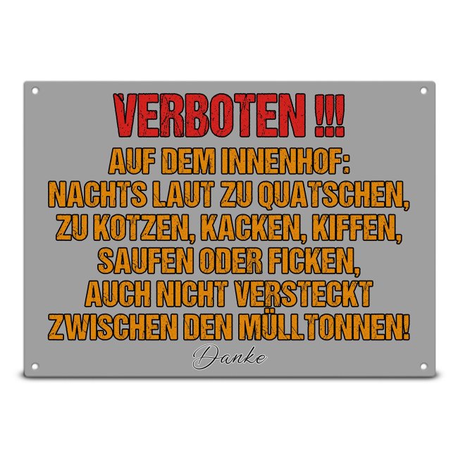 Hinweis-Outdoorschild - Verboten auf dem Innenhof