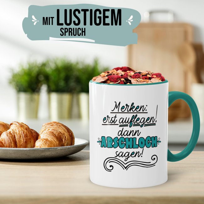 Tasse - Merke, erst auflegen -