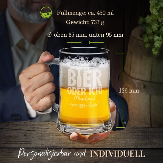 Glas-Bierkrug - Bier oder ich - OnDemand 450 ml - mit Henkel