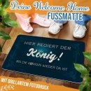 Filz-Fu&szlig;matte - Hier regiert der K&ouml;nig - 60 x...