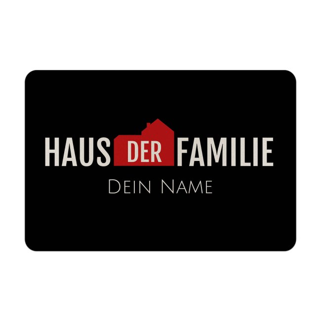 Filz-Fußmatte - Haus der Familie - mit Name personalisieren - 60 x 40 cm