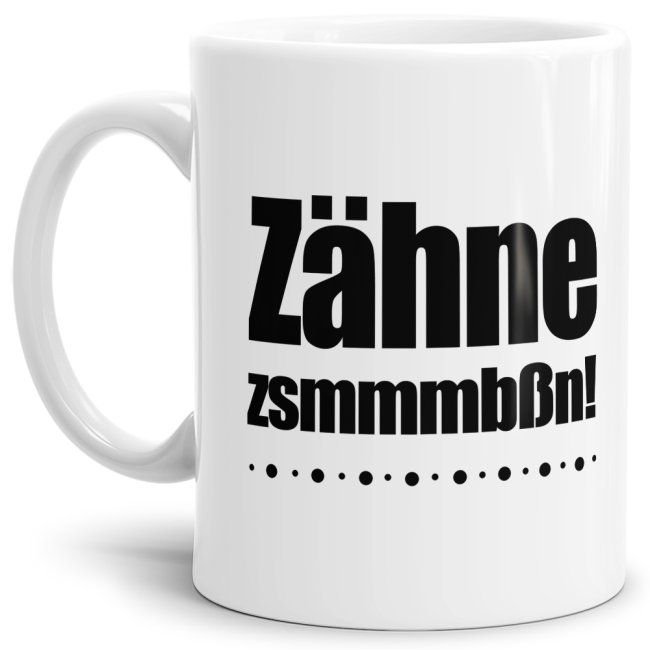 Berufe-Tasse - Z&auml;hne zusammenbei&szlig;en!