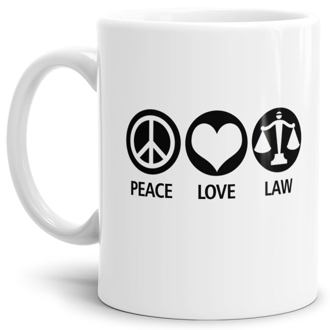 Berufe-Tasse - Anwalt - Peace Love Law