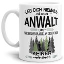 Berufe-Tasse - Leg dich niemals mit einem Anwalt an