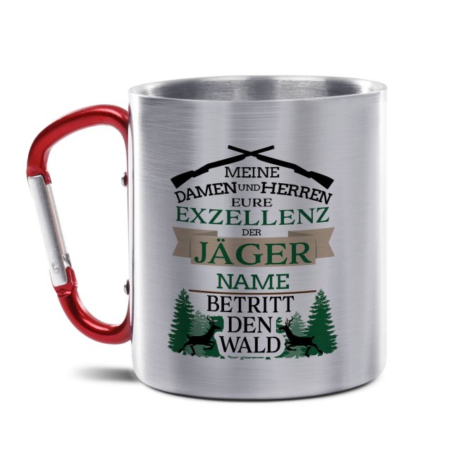 Karabiner Tasse - Eure Exzellenz der J&auml;ger - mit Name personalisierbar