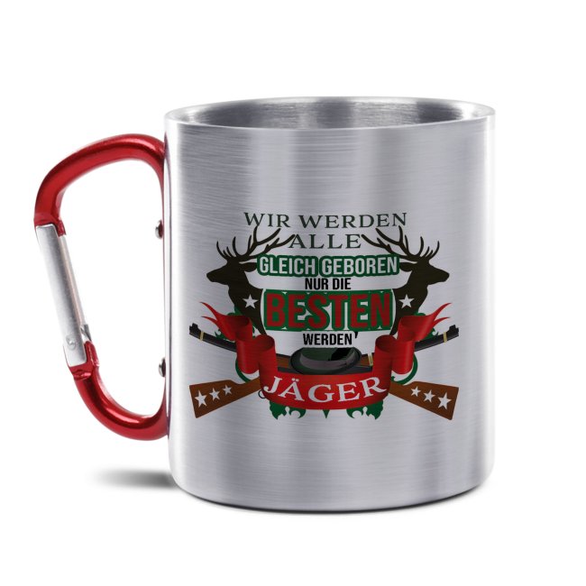 Karabiner Tasse - Nur die Besten werden J&auml;ger