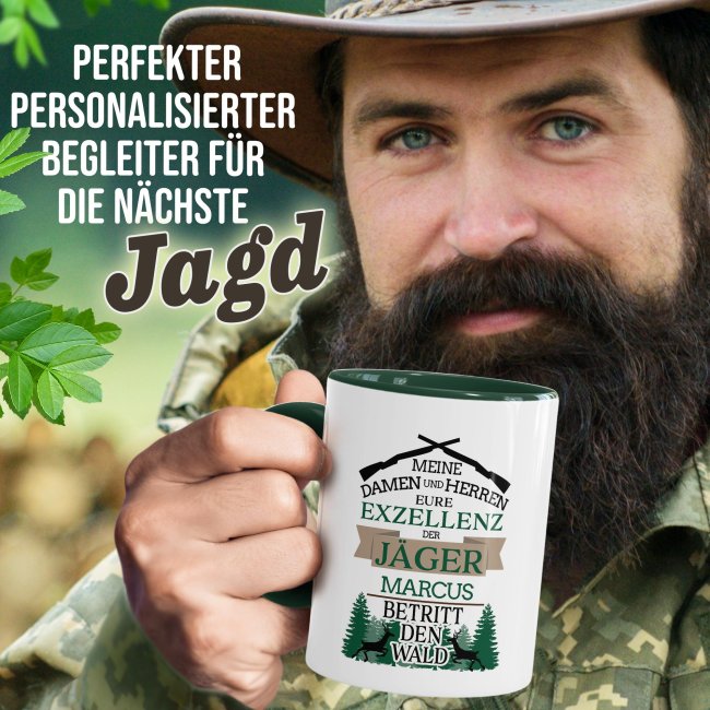 Tasse - Eure Exzellenz der J&auml;ger - mit Name personalisierbar