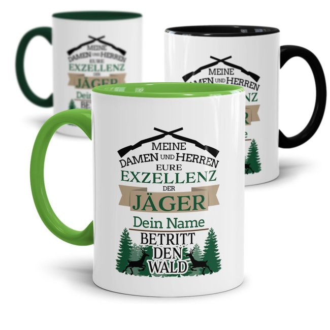 Tasse - Eure Exzellenz der J&auml;ger - mit Name personalisierbar