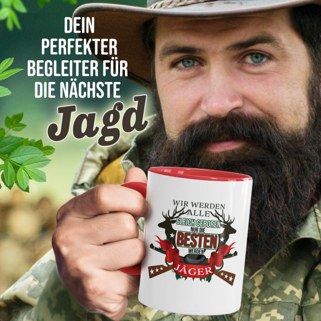 Tasse - Nur die Besten werden J&auml;ger