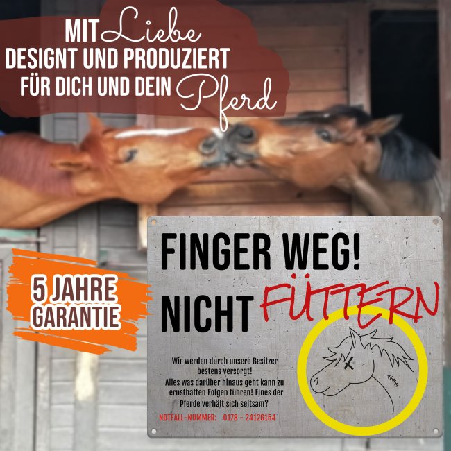 Outdoorschild - Pferd - Nicht F&uuml;ttern mit Wunschtext und Notfallnummer