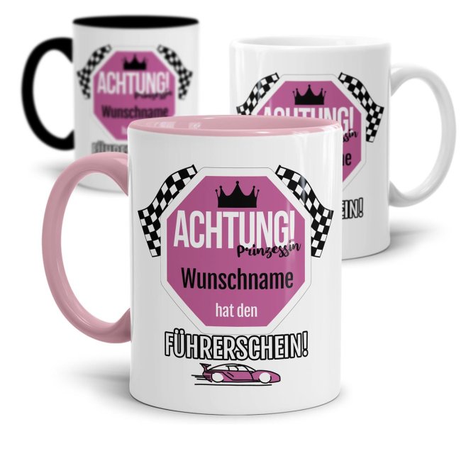 Tasse - Achtung! Die Prinzessin hat den F&uuml;hrerschein