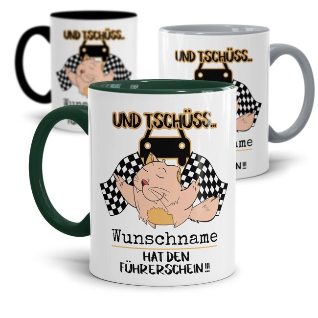 Tasse zum F&uuml;hrerschein - Und Tsch&uuml;ss - mit Name personalisierbar