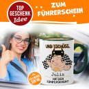 Tasse zum F&uuml;hrerschein - Und Tsch&uuml;ss - mit Name...