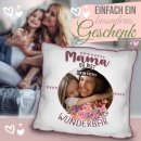 Kissen f&uuml;r Mama - Du bist Wunderbar - mit Foto...