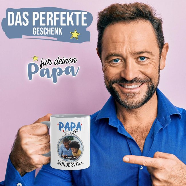 Tasse f&uuml;r Papa - Du bist wundervoll - mit Foto gestalten