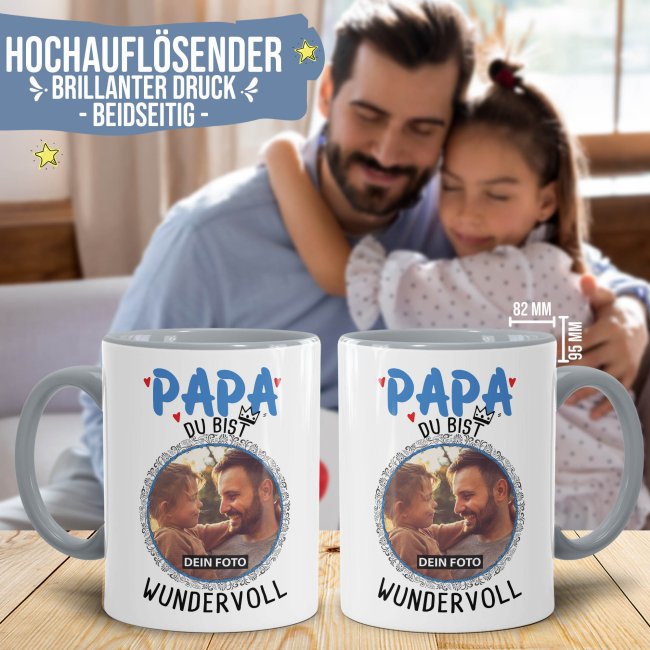 Tasse f&uuml;r Papa - Du bist wundervoll - mit Foto gestalten