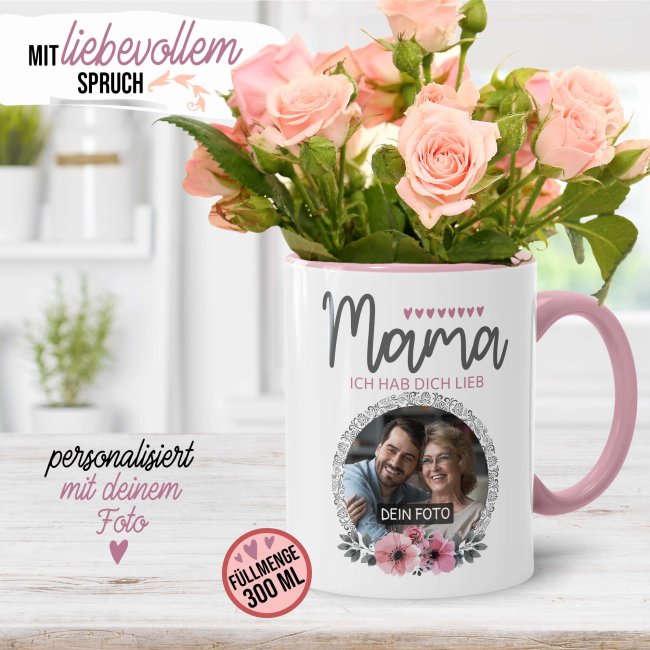 Tasse f&uuml;r Mama - Ich hab dich lieb - mit Foto selbst gestalten