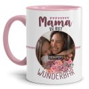 Tasse f&amp;uuml;r Mama - Du bist wunderbar - mit...