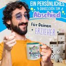 Tasse f&uuml;r Erzieher - Hinter jedem Kind - bunt - mit...