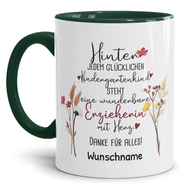 Tasse f&uuml;r Erzieherin - Hinter jedem Kind - Blumen - mit Name personalisierbar - Dunkelgr&uuml;n