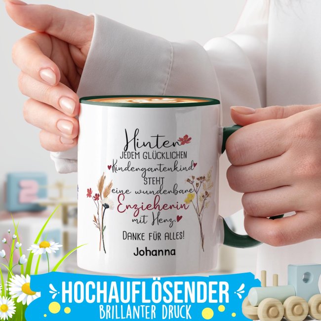 Tasse f&uuml;r Erzieherin - Hinter jedem Kind - Blumen - mit Name personalisierbar - Dunkelgr&uuml;n