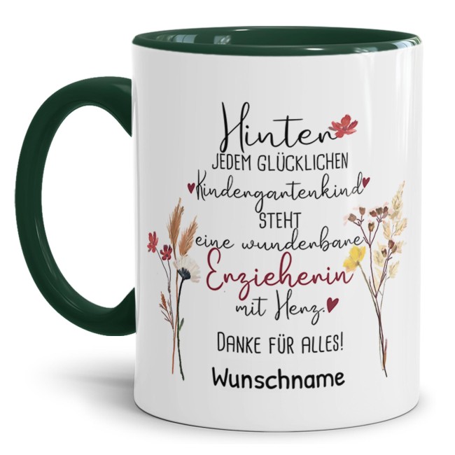 Tasse f&uuml;r Erzieherin - Hinter jedem Kind - Blumen - mit Name personalisierbar - Dunkelgr&uuml;n