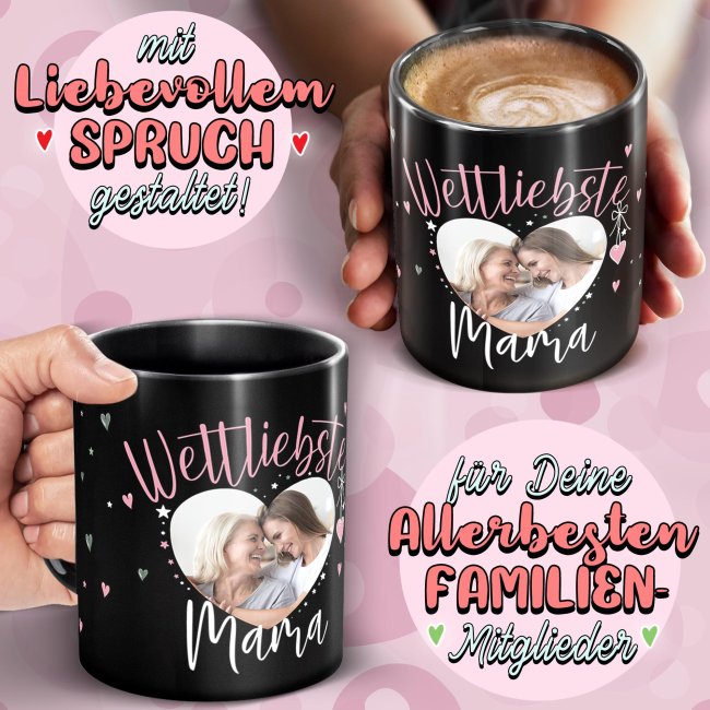 Schwarze Tasse mit Foto - Weltliebste Mama