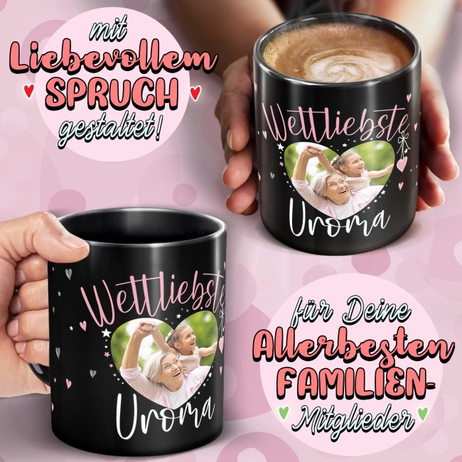 Schwarze Tasse mit Foto - Weltliebste Uroma