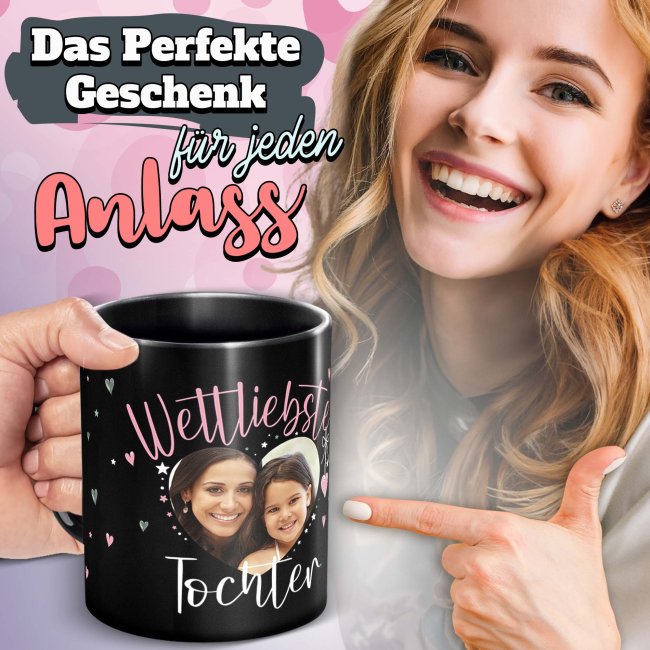 Schwarze Tasse mit Foto - Weltliebste Tochter