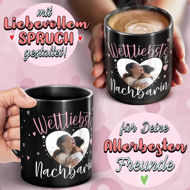 Schwarze Tasse mit Foto - Weltliebste Nachbarin