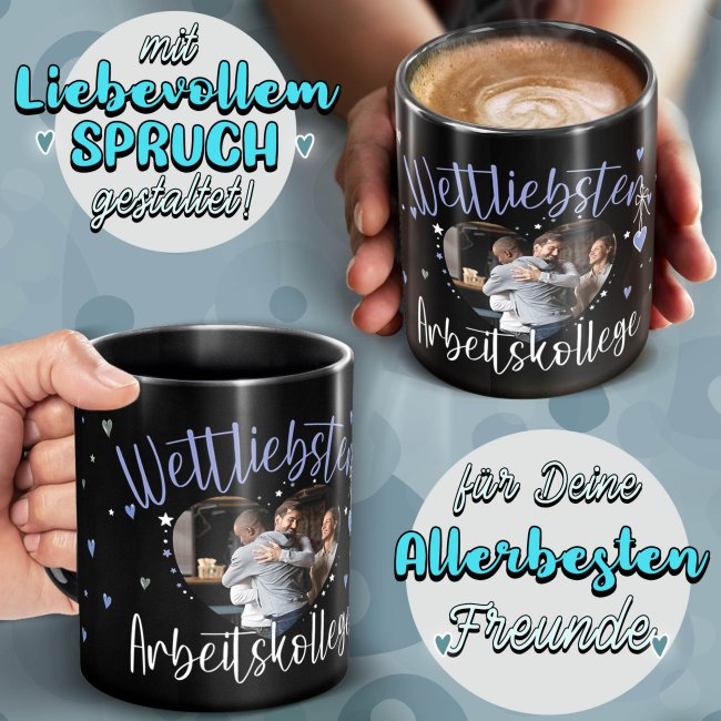 Schwarze Tasse mit Foto - Weltliebster Arbeitskollege