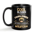 Schwarze Tasse - Fahrlehrer - Berufe-Tasse mit Name