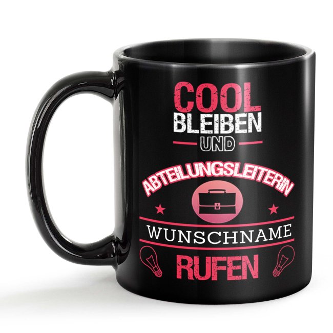 Schwarze Tasse - Abteilungsleiterin - Berufe-Tasse mit Name