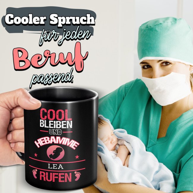 Schwarze Tasse - Hebamme - Berufe-Tasse mit Name