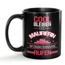 Schwarze Tasse - Maurerin - Berufe-Tasse mit Name