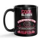 Schwarze Tasse - Steuerberaterin - Berufe-Tasse mit Name